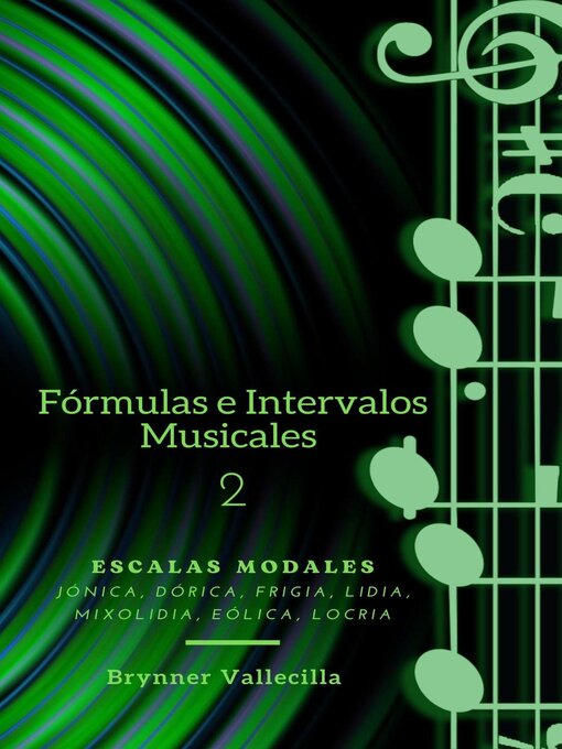 Title details for Fórmulas e Intervalos musicales 2 by Brynner Vallecilla - Available